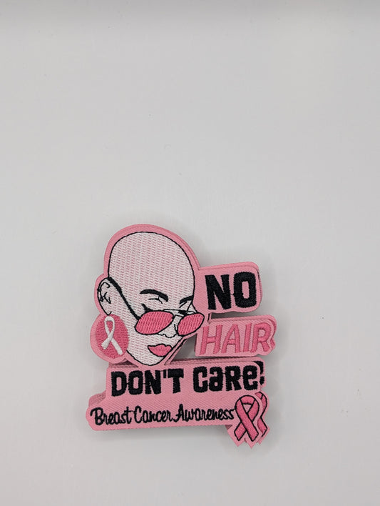 No Hair Don't Care Breast Cancer Awareness
