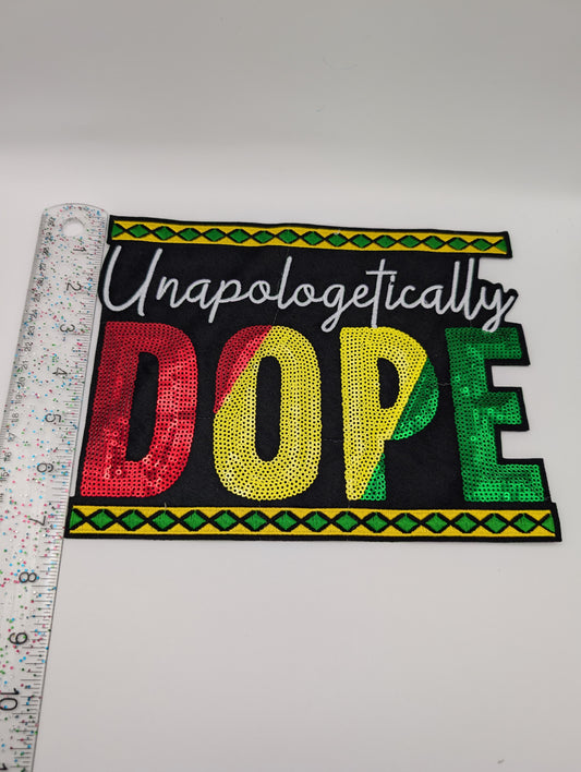 Unapologetically Dope
