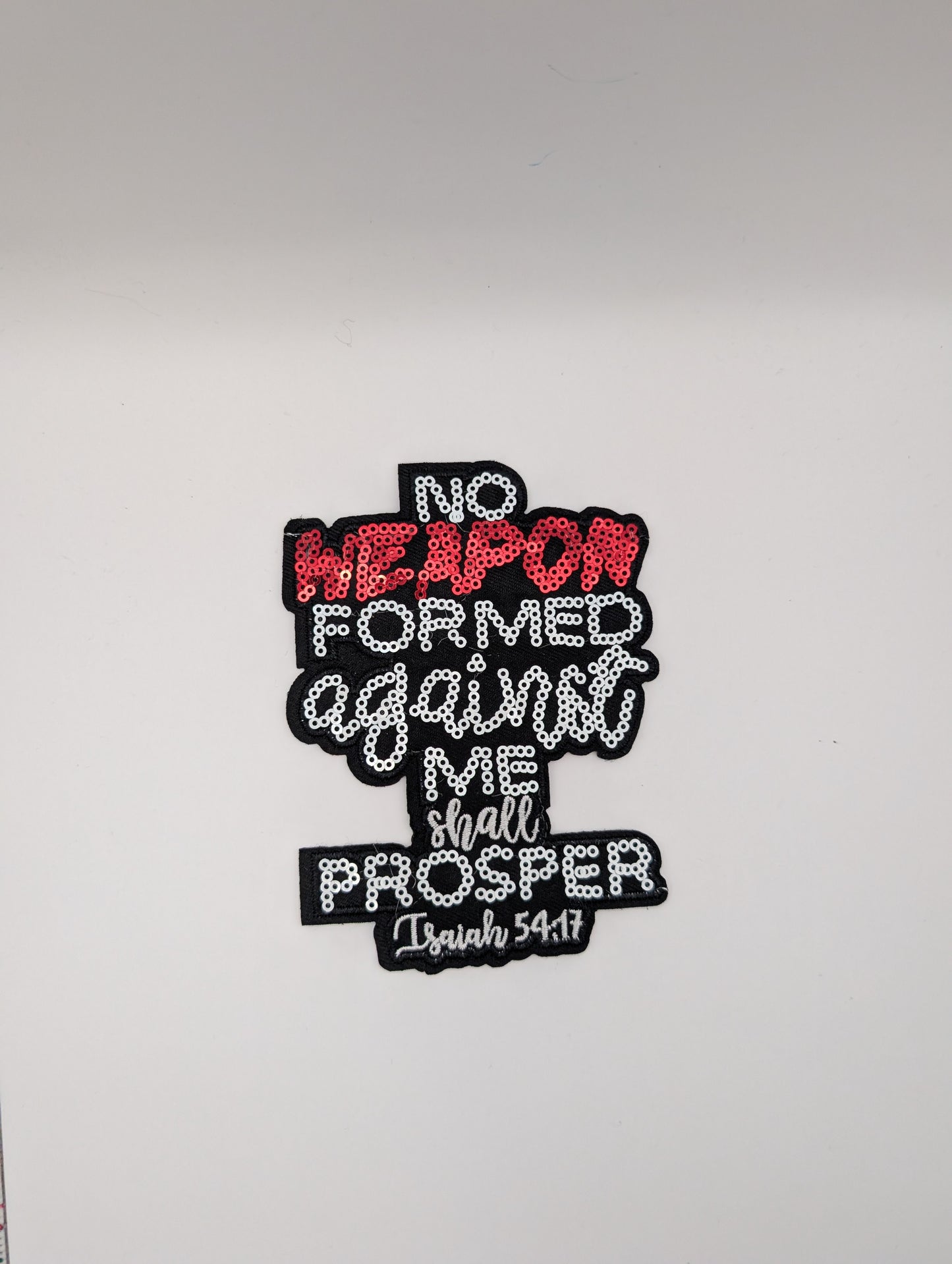 No Weapon Formed Isaiah 54:17