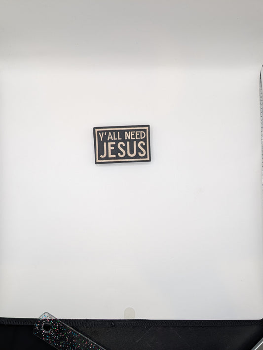 Y'all Need Jesus