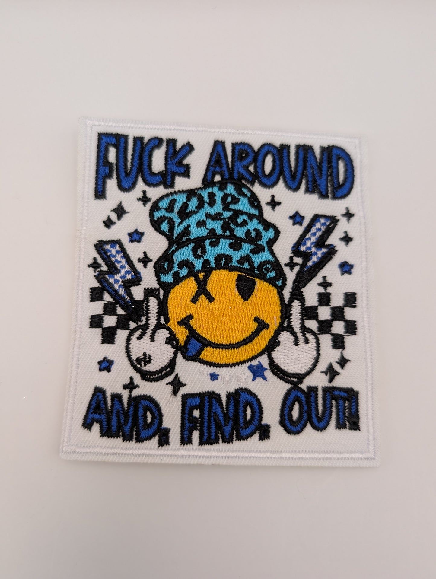 F@#¢§ Around & Find Out!