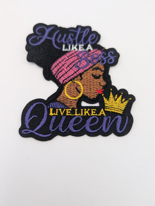 Hustle Like a Boss Live Like a Queen