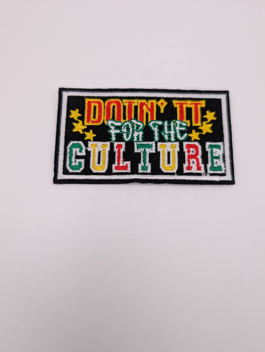 Doin it for the Culture