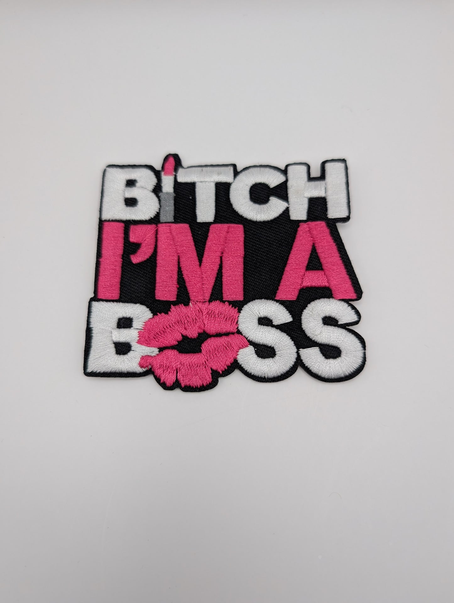 B**** Im a Boss