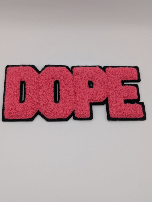Dope