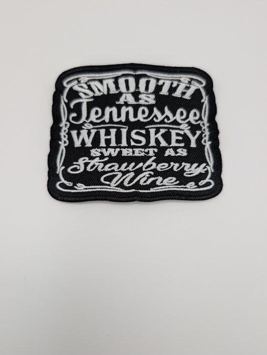 Smooth As TN Whiskey Sweet As Strawberry Wine