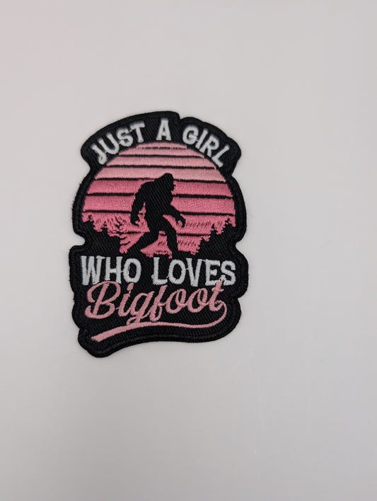 Just a girl who Loves Bigfoot